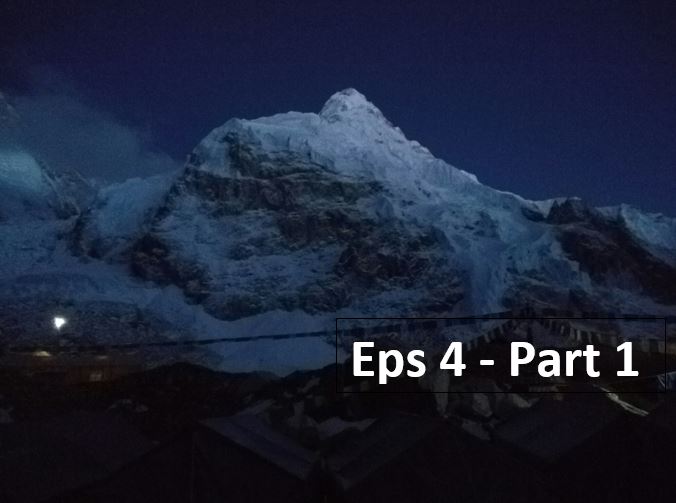 Boots on Everest - Episode 4 - Part 1
