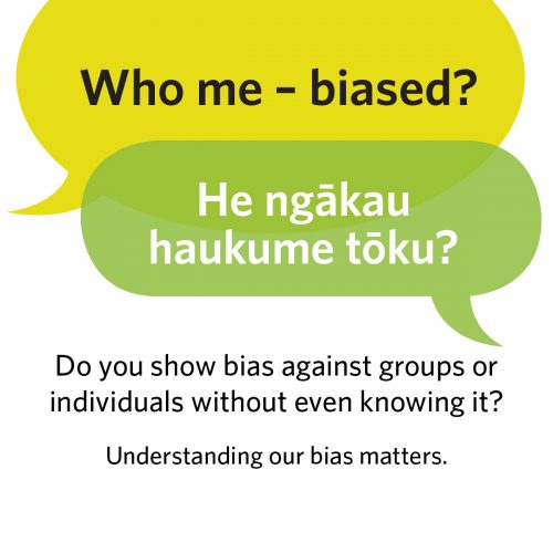 Who me – biased? He ngākau haukume tōku?