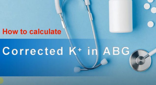 how to K+ in ABG